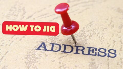 How to Jig an Address