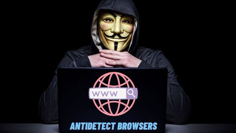 Top 10 Antidetect Browsers